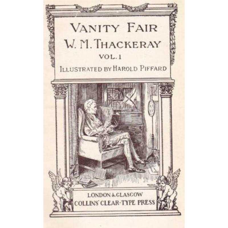 Thackeray, W.M. - Vanity Fair (2 vols. ± 1920)