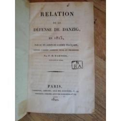 Relation de la defense de Danzig en 1813 Napoleon